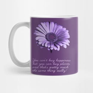 You cant buy happiness .. Mug